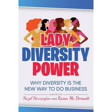 (영문도서) Lady Diversity Power: Why Diversity is the New Way to do Business Paperback, Kmd Books, English, 9780645627824