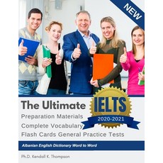 The Ultimate IELTS Preparation Materials Complete Vocabulary Flash Cards General Practice Tests Alba... Paperback, Independently Published
