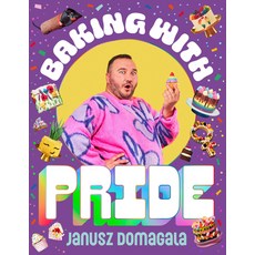 (영문도서) Baking with Pride Hardcover, Murdoch Books, English, 9781922616951