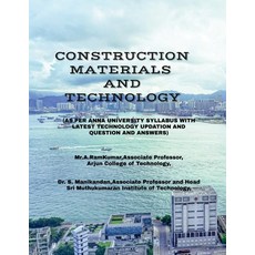 (영문도서)Construction Materials and Technology: Modern Construction Materials Paperback, Notion Press, English, 9798898540890
