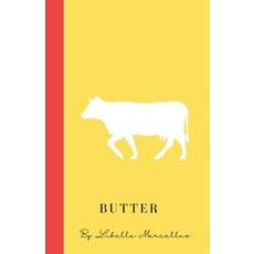 (영문도서)Butter Paperback, Libelle Marcellus, English, 9798232613716