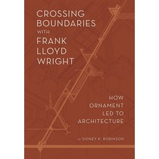 (外文書)Crossing Boundaries: How Ornament Led to Architecture Paperback, Oa+d Archives Press, English