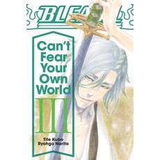 Bleach:Can't Fear Your Own World Vol. 3, Viz Media, English, 9781974713288