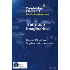 (영문도서)Transition Imaginaries: Contested Temporalities Affective Politics and Decolon... Paperback, Cambridge University Press, English, 9781009488754