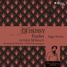 [CD] Roger Muraro 드뷔시: 12개의 연습곡 / 메시앙: 지중해 연안의 콘체르토 (Debussy: 12 Etudes / Messiaen: Fau...