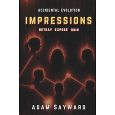 (英文圖書)Accidental Evolution: Impressions 平裝版, Independently Published, English