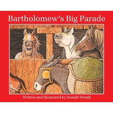 (英文圖書)Bartholomew's Big Parade 精裝版, Archway Publishing, 英文