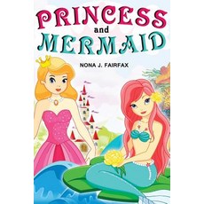 (영문도서) Princess and Mermaid Book 1 Paperback, Createspace Independent Pub..., English, 9781539398516