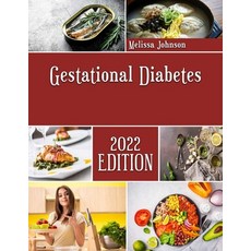 (영문도서) Gestational Diabetes: Making great Casseroles by hand Paperback, Independently Published, English, 9798361955169