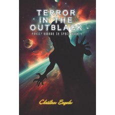 (영문도서) Terror In The Outblack Paperback, Independently Published, English, 9798399760360