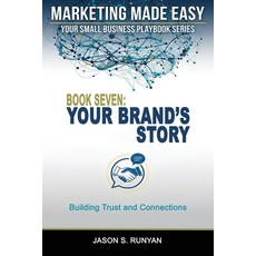 (英文圖書)Your Brand's Story: Building Trust and Connections 平裝版, Independently Published, 英文