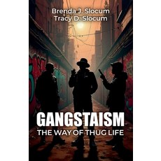 (英文圖書)Gangstaism The Way of Thug Life Street Chronicles 平裝版, Spines, 英文