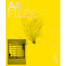 (영문도서) AA Files 79 Paperback, AA Publications, English, 9781919624501