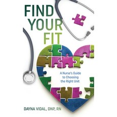 (英文圖書)Find Your Fit: A Nurse's Guide to Choosing the Right Unit 精裝版, Simply Stellar Nursing, English, Hardcover