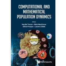 (영문도서) Computational and Mathematical Population Dynamics Hardcover, World Scientific Publishing..., English, 9789811263026