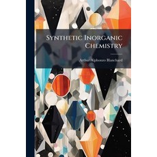 (영문도서)Synthetic Inorganic Chemistry Paperback, Hutson Street Press, English, 9781023966924