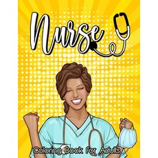 Nurse Coloring Book for Adults #Nurse Life: More than 30 Funny Motivational & Funny Nursing Quotes ... Paperback, Independently Published, English, 9798742812234