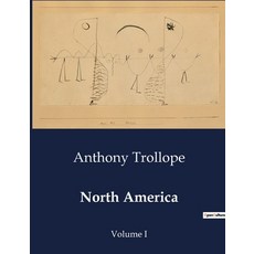 (영문도서) North America: Volume I Paperback, Culturea, English, 9791041983971