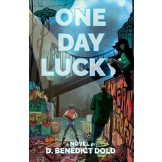 (영문도서)One Day Lucky Paperback, Scratch Monkey Publishing, LLC, English, 9798993731155