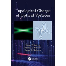 (영문도서) Topological Charge of Optical Vortices Paperback, CRC Press, English, 9781032353098