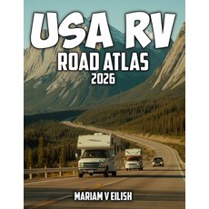 (英文圖書)USA RV Road Map Atlas: Complete RV mapping guide to America' Highways Scenic Ro... 平裝版, Independently Published, 英文