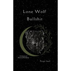 (영문도서)Lone Wolf Bullshit Paperback, Paige Imel, English, 9798349684722