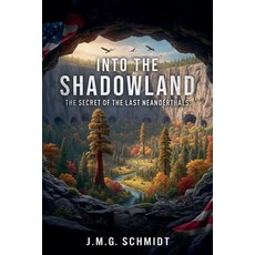 (外文書)Into the Shadowland Paperback, J.M.G. Schmidt, English