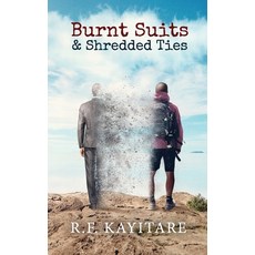 Burnt Suits and Shredded Ties Paperback, National Library of Luxembourg, English, 9789995904586