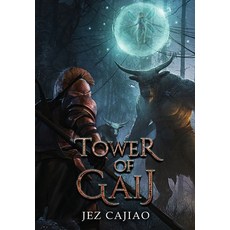 (영문도서)Tower of Gaij Hardcover, Richard Jeremy Cajiao, English, 9781915617354