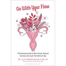 (英文圖書)Go with Your Flow: A Revolutionary Guide to Better Periods Balanced Hormones a... 平裝版, Bloomsbury Academic, 英文