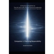 (영문도서)A Practice Companion to The Art and Craft of Governance and Leadership: Companio... Paperback, Independently Published, English, 9798244636826
