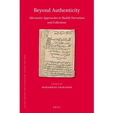 (英文圖書)Beyond Authenticity Alternative Approaches to Hadith Narrations and Collections 精裝版, Brill, 英文