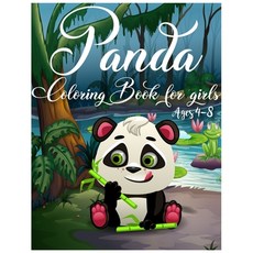 Panda Coloring Book For Girls Ages 4-8: Beautiful Panda Stress Relieving Unique Design - Funny Activ... Paperback, Independently Published, English, 9798577024857