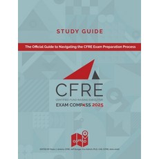 (영문도서) CFRE Exam Compass Study Guide 2025 Paperback, Cfre International, English, 9781734723533