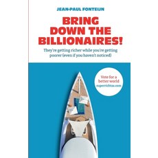 (영문도서)Bring down the billionaires! Paperback, Srt Publishing, English, 9789083319940