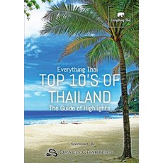 Top 10's Of Thailand: The Guide Of Highlights Paperback, Ben Lacey, English, 9781916147119