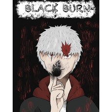 (영문도서) Black Burn Paperback, Molding Messengers, LLC, English, 9798218289089