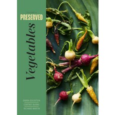 (영문도서) Preserved: Vegetables: 25 Recipes Hardcover, Hardie Grant North America, English, 9781958417157