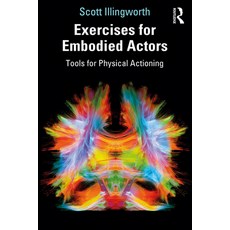 (英文圖書)Exercises for Embodied Actors: Tools for Physical Actioning 平裝版, Routledge, 英文