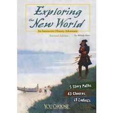 [원서] Exploring the New World: An Interactive History Adventure (You Choose: History)