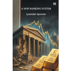 (영문도서)A New Banking System Paperback, Double 9 Books, English, 9789371469609