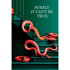(영문도서)Surely it can't be true: becoming an entrepreneur ] real life drama ] fighting t... Paperback, Independently Published, English, 9798291180907