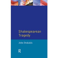 (영문도서)Shakespearean Tragedy Paperback, Routledge, English, 9780582051140