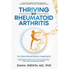 (영문도서) Thriving with Rheumatoid Arthritis Paperback, Rheumatologist Oncall, English, 9798218499655