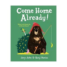 영문 영어 유아 도서 Come Home Already! Paperback 영국판 북극곰 1907453