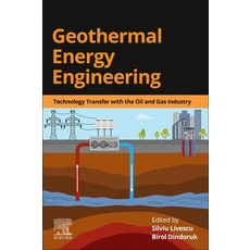 (영문도서) Geothermal Energy Engineering: Technology Transfer with the Oil and Gas Industry Paperback, Elsevier, English, 9780443216626
