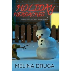 (영문도서) Holiday Headaches Paperback, Sun Up Press, English, 9798227952066