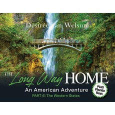 (英文圖書)The Long Way Home - An American Adventure: Part 6 - The Western States 平裝版, Long Way Home Travels, 英文