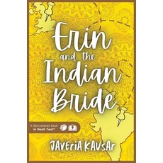 (영문도서) Erin and the Indian Bride Paperback, Noah Text LLC, English, 9798885975483