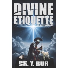 (英文圖書)Divine Etiquette: As It Pleases God(R) 平裝版, R.O.A.R. Publishing Group, 英文